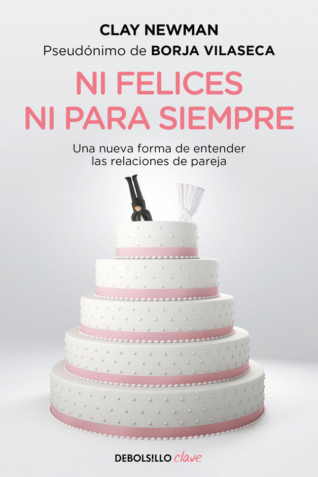 Ni Felices Ni Para Siempre