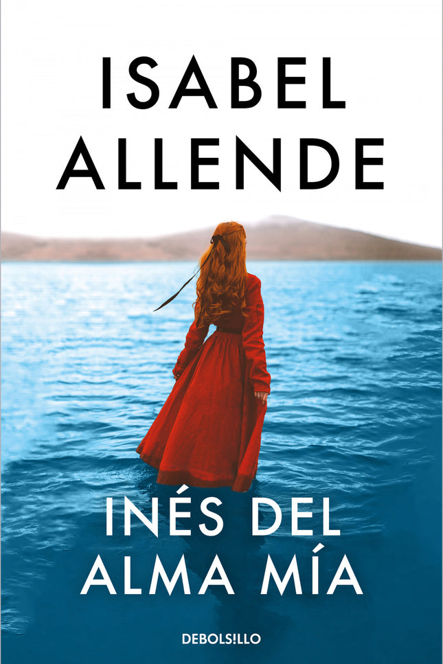 Inés Del Alma Mía