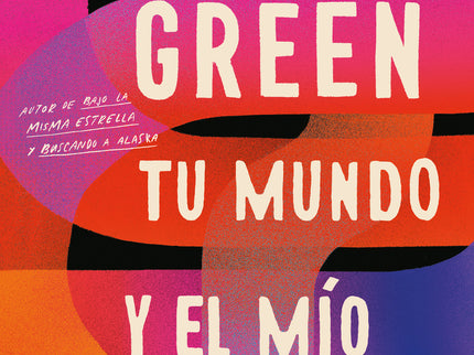 Tu Mundo Y El Mío