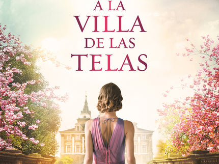Regreso A La Villa De Las Telas (la Villa De Las Telas 4)