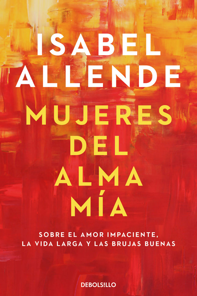 Mujeres Del Alma Mía