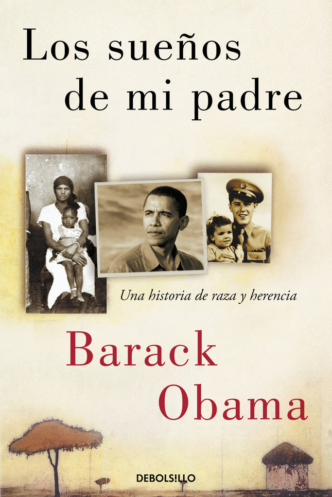 Los Sueños De Mi Padre