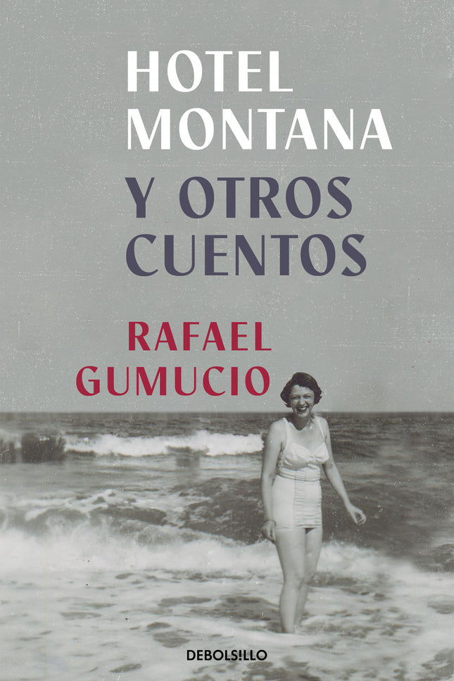 Hotel Montana Y Otros Cuentos