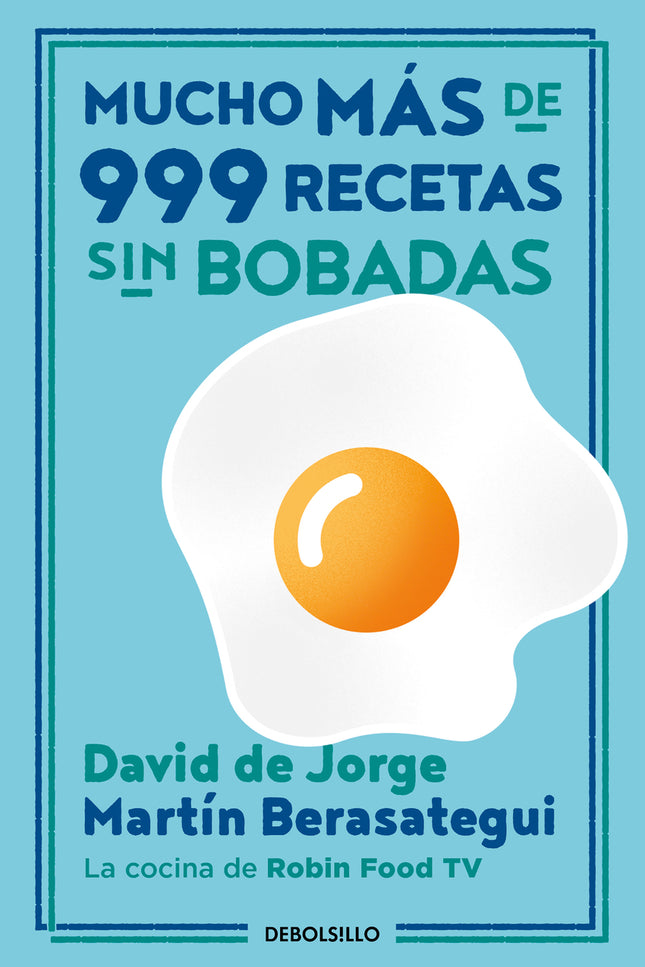 Mucho Más De 999 Recetas Sin Bobadas