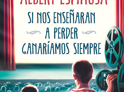 Si Nos Enseñaran A Perder,ganariamos Siempre
