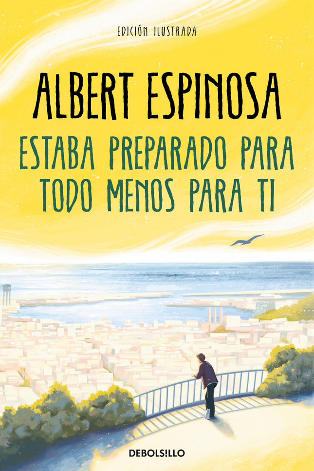 Estaba Preparado Para Todo Menos Para Ti