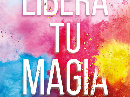 Libera Tu Magia