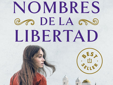 Los Mil Nombres De La Libertad