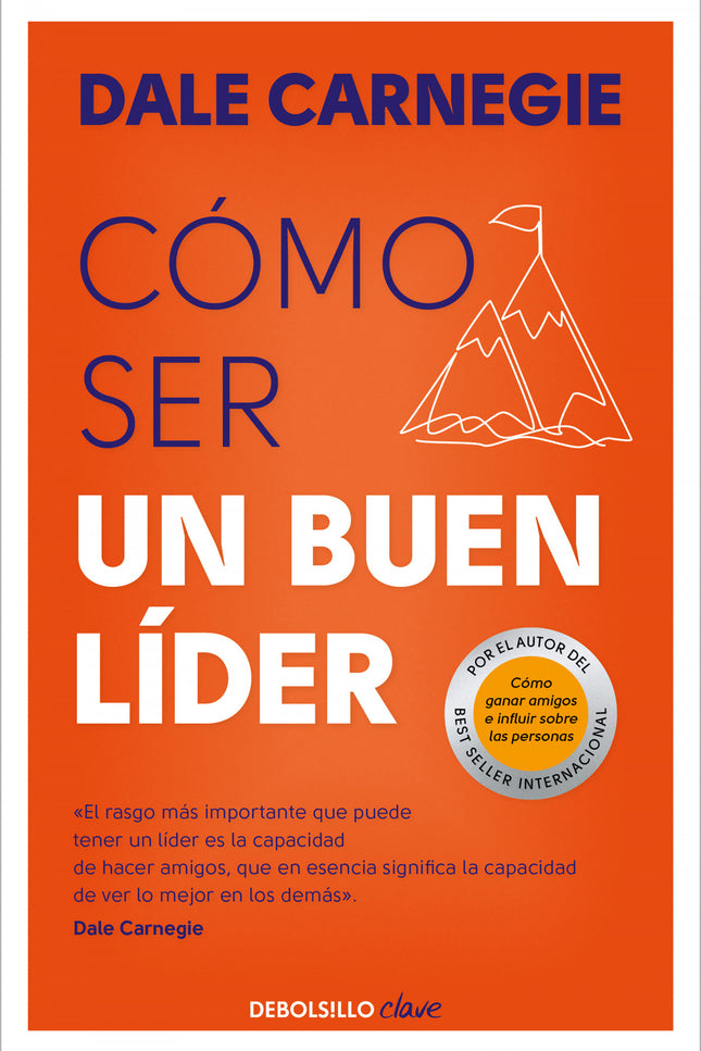 Cómo Ser Un Buen Lider