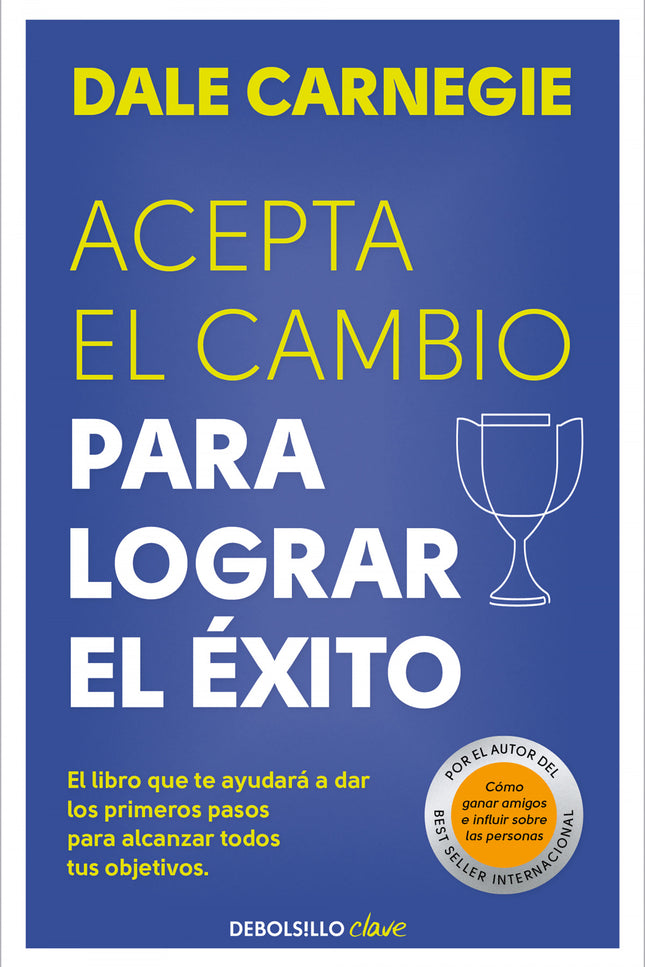 Acepte El Cambio Para Lograr El éxito