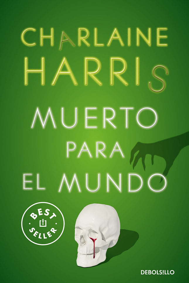 Muerto Para El Mundo (sookie Stackhouse 4)