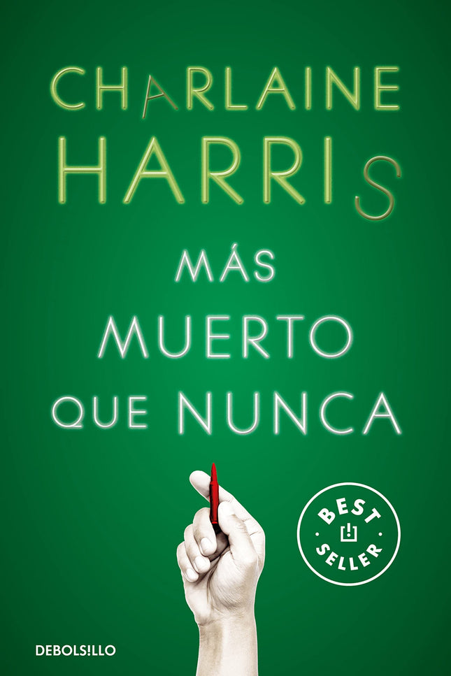Más Muerto Que Nunca (sookie Stackhouse 5)