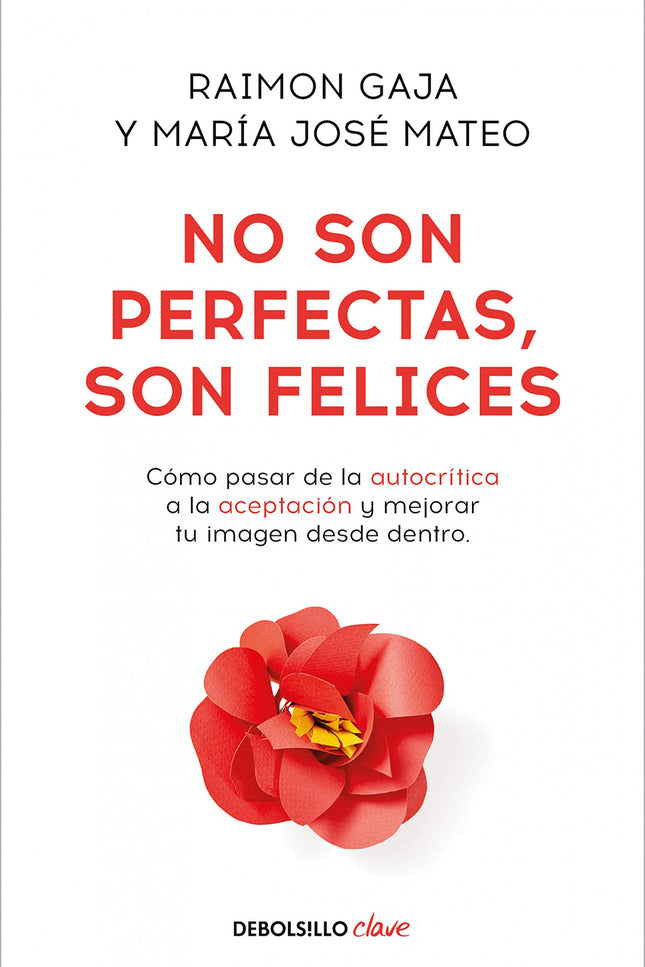No Son Perfectas, Son Felices