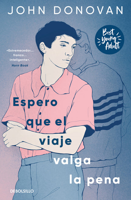 Espero Que El Viaje Valga La Pena (best Young Adult)