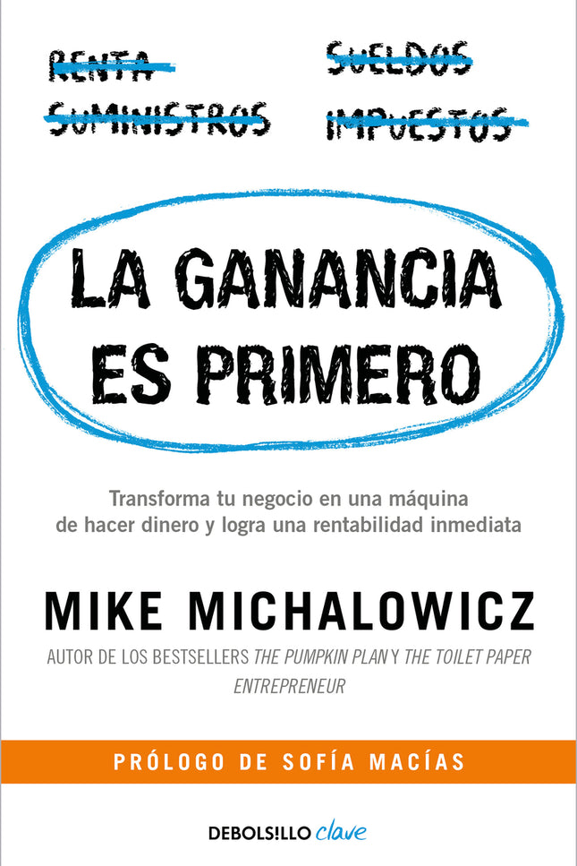 La Ganancia Es Primero