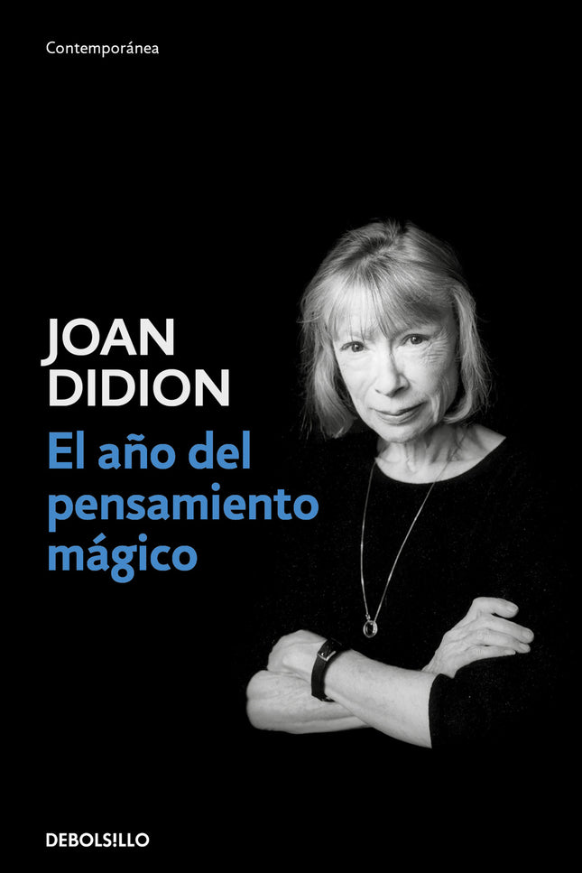 El Año Del Pensamiento Mágico