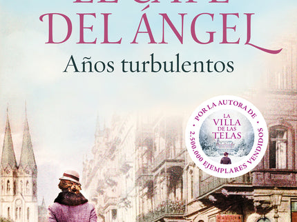 El Cafe Del Angel. Años Turbulentos (cafe Del Angel 2)