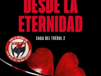 Desde La Eternidad (saga Del Trébol 2)