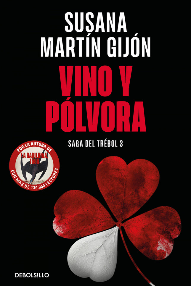 Vino Y Pólvora (saga Del Trébol 3)