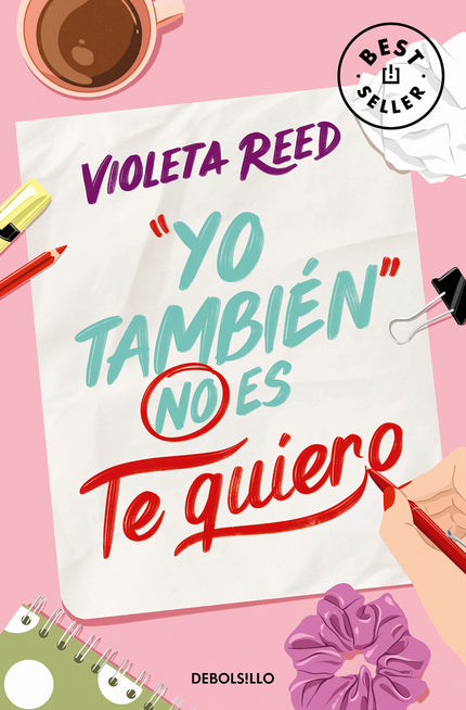 Yo También No Es Te Quiero (quererte 1)