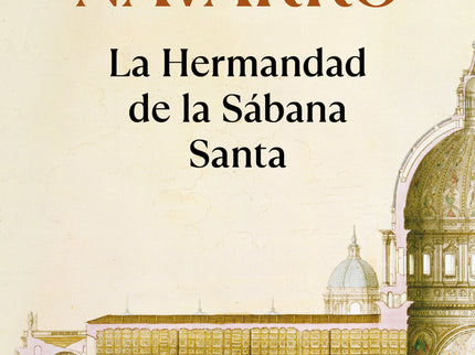 La Hermandad De La Sábana Santa