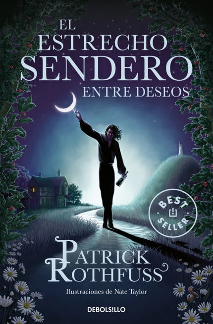 El Estrecho Sendero Entre Deseos