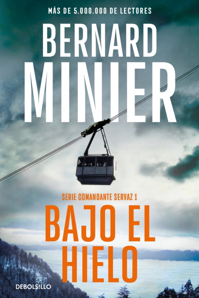 Bajo El Hielo (comandante Servaz 1)