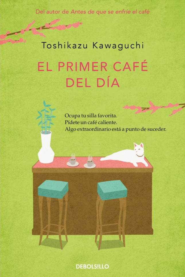 El Primer Café Del Día (antes De Que Se Enfríe El Café 3)