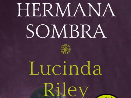 La Hermana Sombra (campaña De Verano Edición Limitada) (las Siete Hermanas)