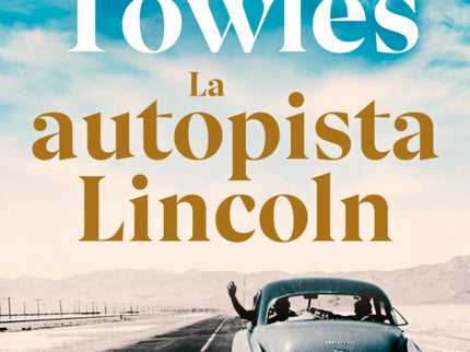 La Autopista Lincoln