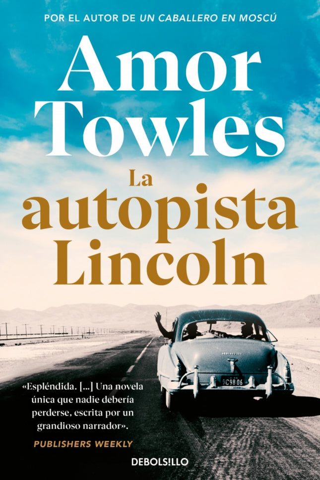 La Autopista Lincoln
