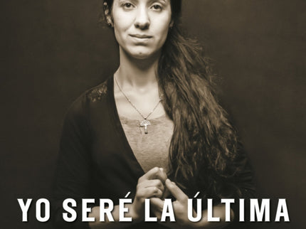 Yo Sere La Ultima