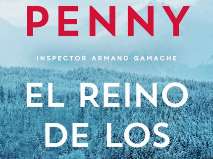 El Reino De Los Ciegos Inspector Armand Gamache 14