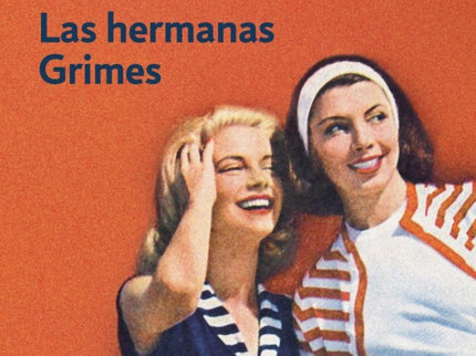 Las hermanas Grimes - Richard Yates - Tapa blanda