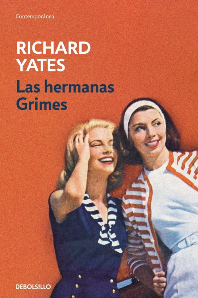 Las hermanas Grimes - Richard Yates - Tapa blanda