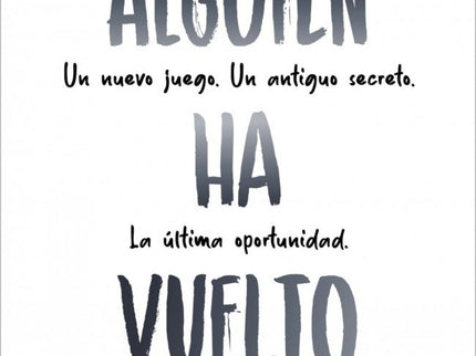 Alguien ha vuelto (Alguien está mintiendo 3) - Karen M. Mcmanus - RUSTICA