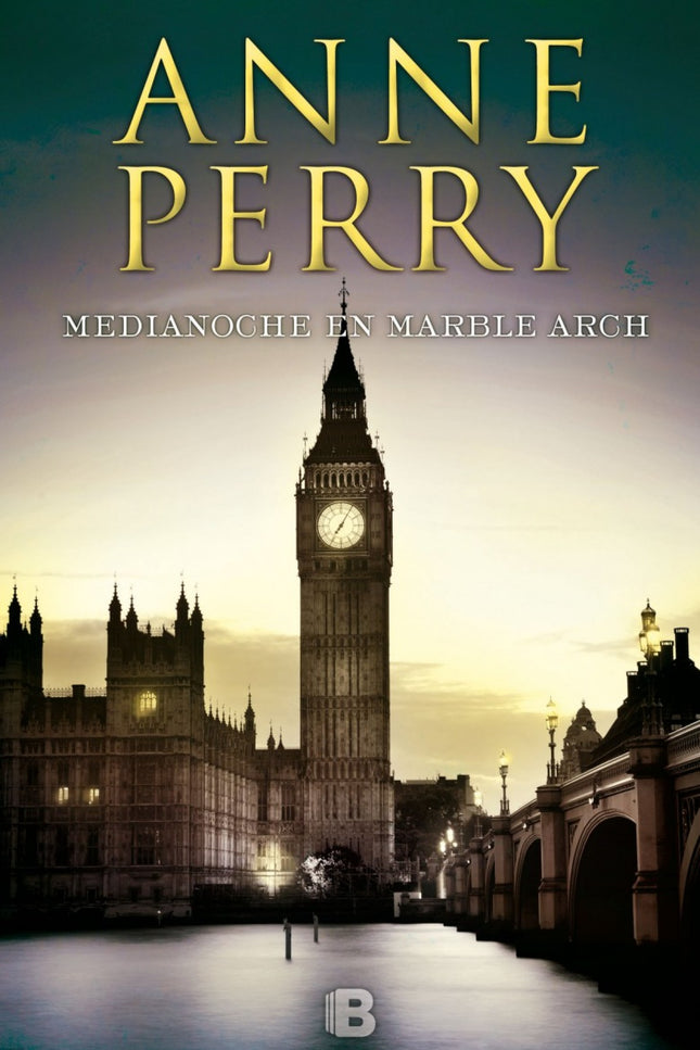 Libro Medianoche En Marble Arch: Anne Perry vuelve a exponer el lado oscuro de la sociedad victoriana. «Un libro rebosan