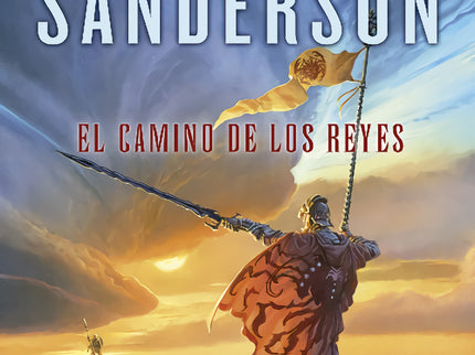 Libro El Camino De Los Reyes: El camino de los reyes es el primer volumen de «El Archivo de las Tormentas», el resultado