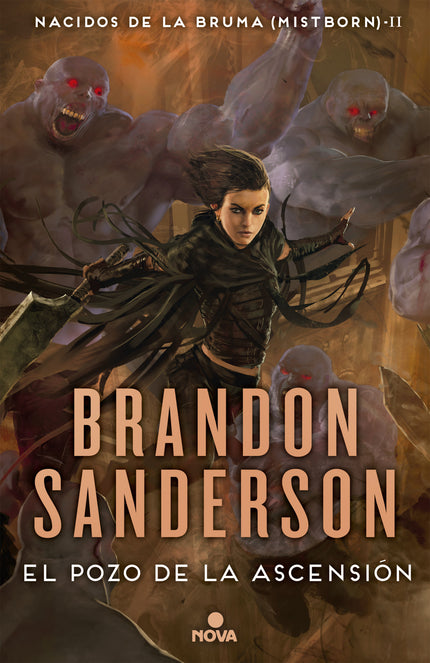 Libro Pozo Ascensión: El Pozo de la Ascensión es el segundo volumen de la saga «Nacidos de la Bruma [Mistborn]», una obr