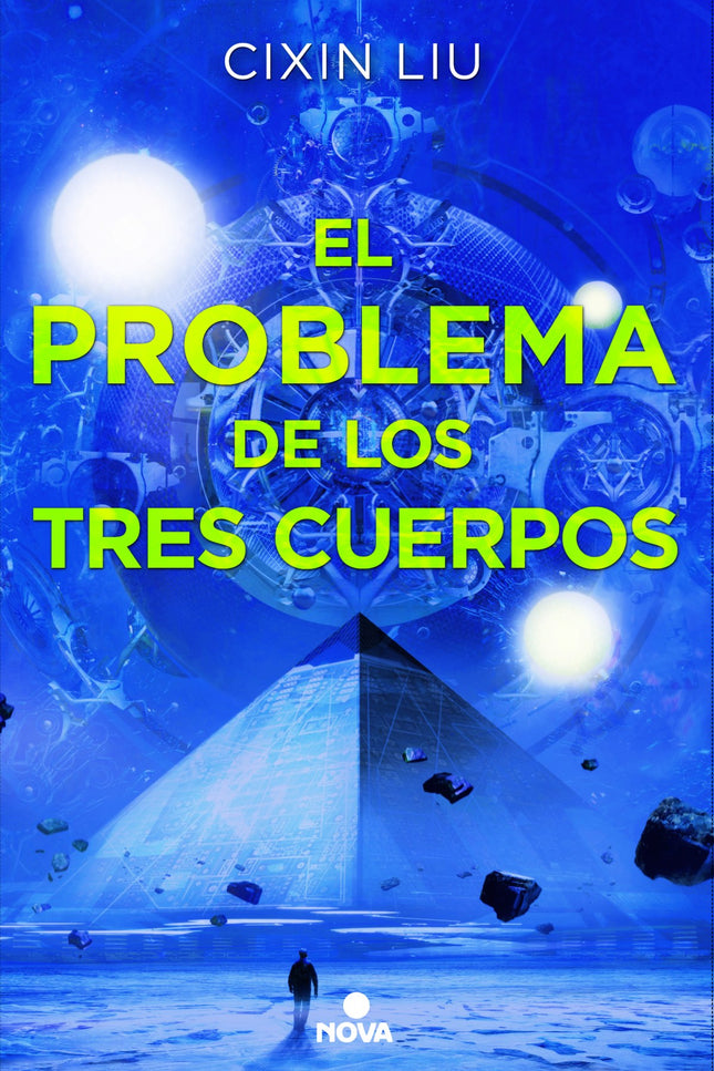 Libro El Problema De Los Tres Cuerpos: El primer libro de la «Trilogía de los Tres Cuerpos», el fenómeno editorial chino