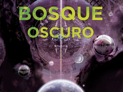 Libro Bosque Oscuro,el: La esperada continuación de El problema de los tres cuerpos, el mejor libro de ciencia ficción y