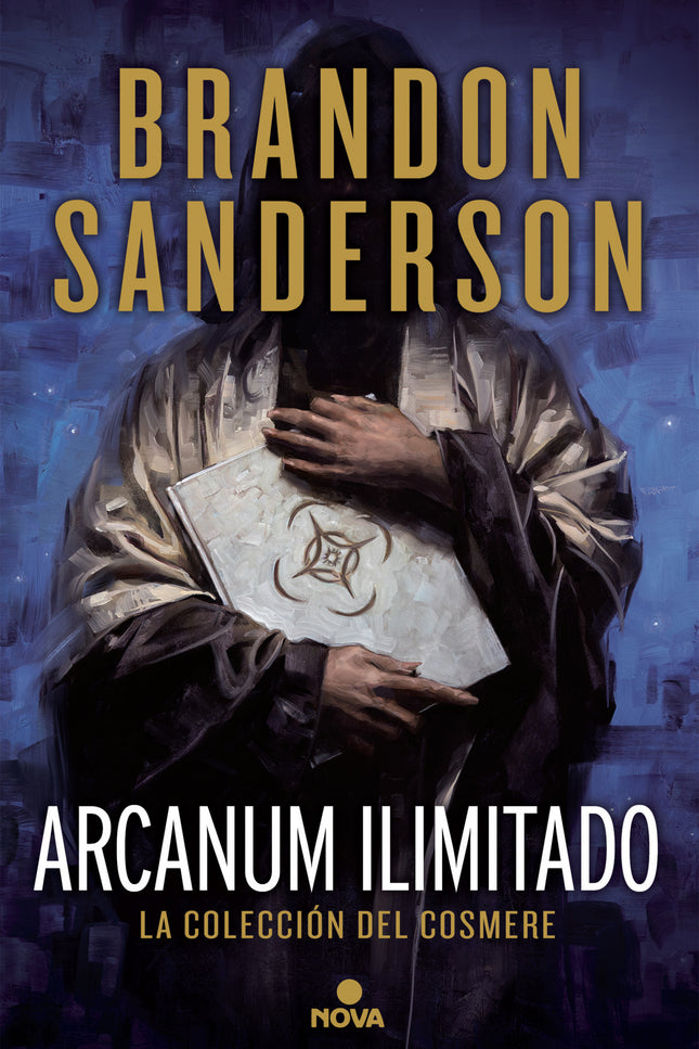 Libro Arcanum Ilimitado: La esperada antología de relatos y novelas cortas del Cosmere, el universo que Brandon Sanderso