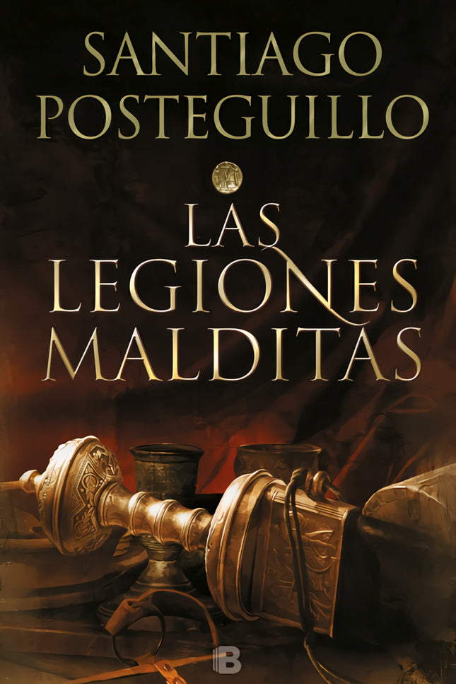 Libro Las Legiones Malditas: Segundo volumen de la trilogía iniciada con Africanus. Déjate atrapar por esta trepidante novela sobre la guerra, el amor, la envidia, la amistad y la supervivencia.