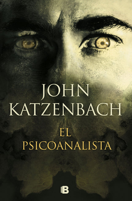 Libro El Psicoanalista: John Katzenbach nos ofrece una novela emblemática del mejor suspense psicológico. «Feliz aniversario, doctor.