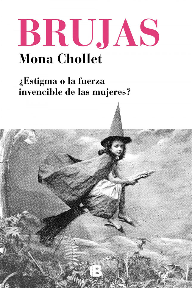 Libro Brujas: Brujas es un libro cautivador e indispensable, en el que la autora hace de la brujería una grandiosa metáfora feminista. Mona Chollet reflexiona, en este brillante ensayo, sobre la herencia patriarcal en el pensamiento europeo, desde la caza de brujas hasta la actualidad.