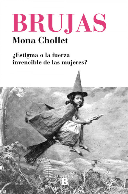 Libro Brujas: Brujas es un libro cautivador e indispensable, en el que la autora hace de la brujería una grandiosa metáfora feminista. Mona Chollet reflexiona, en este brillante ensayo, sobre la herencia patriarcal en el pensamiento europeo, desde la caza de brujas hasta la actualidad.