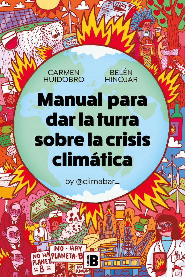 Manual Para Dar La Turra Sobre La Crisis Climatica
