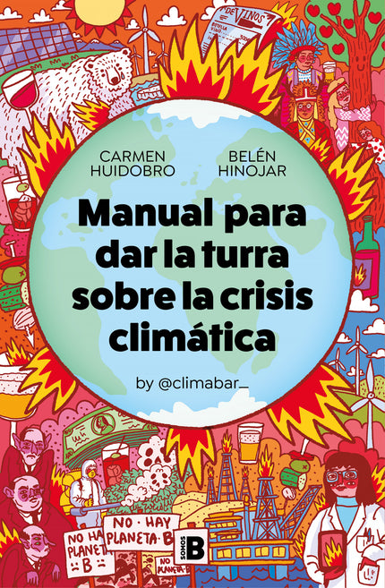 Manual Para Dar La Turra Sobre La Crisis Climatica