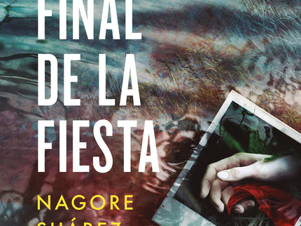 El Final De La Fiesta
