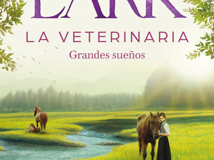 Grandes Sueños. La Veterinaria 1